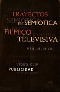 Trayectos en semiótica fílmico-televisiva